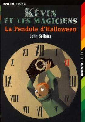 Book cover for Kevin et les magiciens 1/La pendule d'Halloween