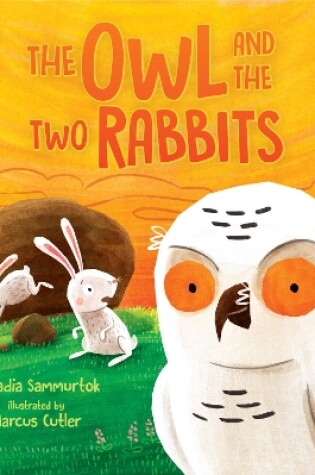 Cover of The Owl and the Two Rabbits