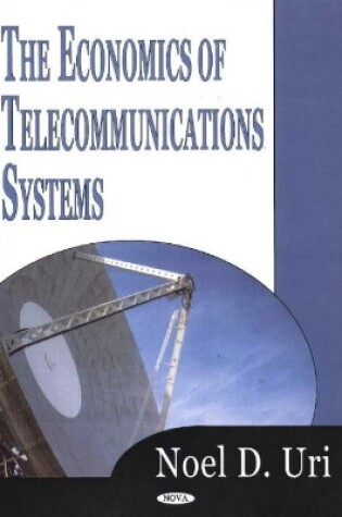 Cover of Economics of Telecommunications Systems