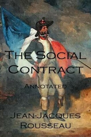 Cover of The Social Contract: Annotated