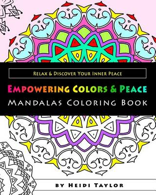 Book cover for Empowering Colors & Peace Mandala Coloring Book