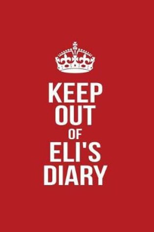 Cover of Keep Out of Eli's Diary