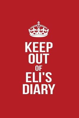 Book cover for Keep Out of Eli's Diary