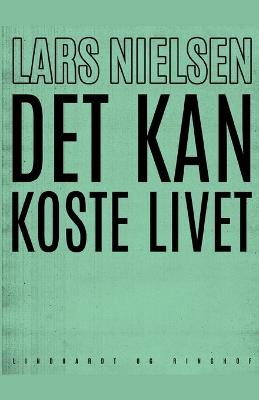 Book cover for Det kan koste livet