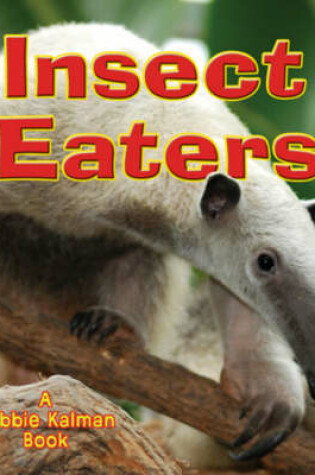 Cover of Insect Eaters