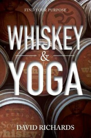 Cover of Whiskey & Yoga