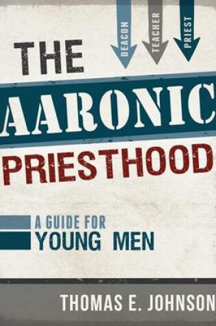 Cover of Aaronic Priesthood