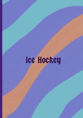 Book cover for Ice Hockey