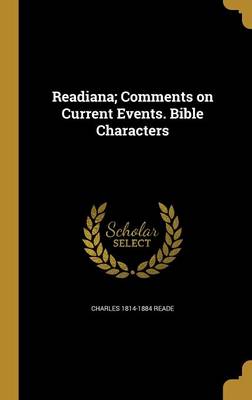 Book cover for Readiana; Comments on Current Events. Bible Characters