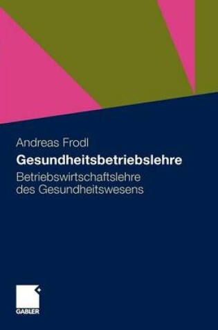Cover of Gesundheitsbetriebslehre