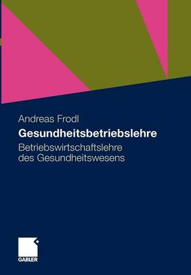 Book cover for Gesundheitsbetriebslehre