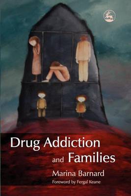 Book cover for Drug Addiction and Families