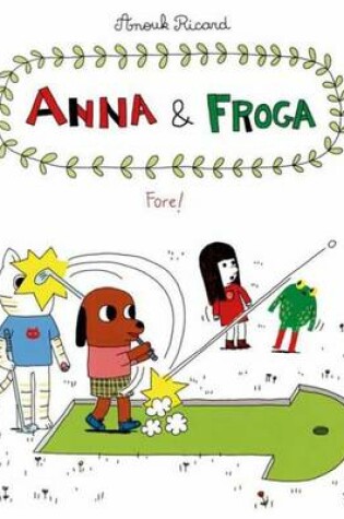 Cover of Anna and Froga 4