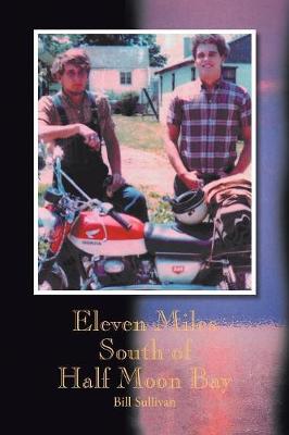 Book cover for Eleven Miles South of Half Moon Bay