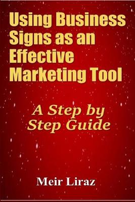 Book cover for Using Business Signs as an Effective Marketing Tool