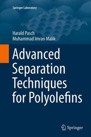 Cover of Advanced Separation Techniques for Polyolefins