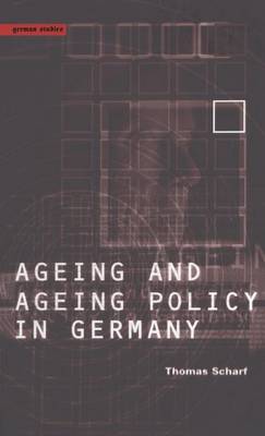 Book cover for Age and Ageing Policy in Germany