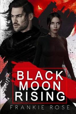 Book cover for Black Moon Rising