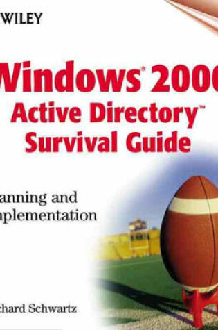 Cover of Windows 2000 Active Directory Survival Guide