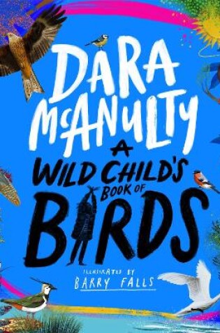 Cover of A Wild Child's Book of Birds