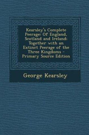 Cover of Kearsley's Complete Peerage