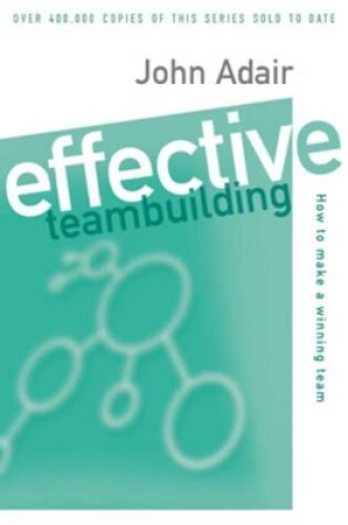 Cover of Effective Teambuilding