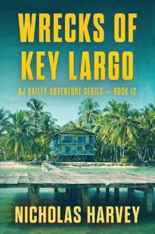 Cover of Wrecks of Key Largo