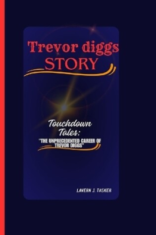 Cover of Trevor diggs story