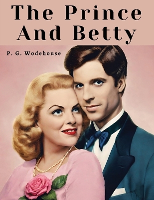 Book cover for The Prince And Betty