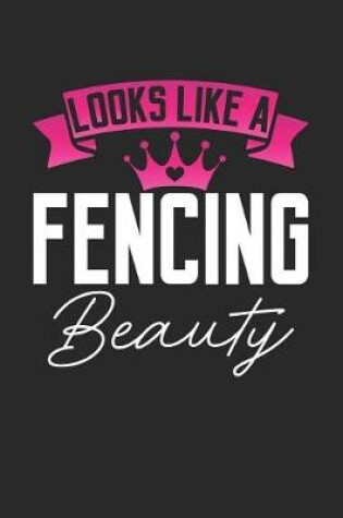 Cover of Looks Like a Fencing Beauty