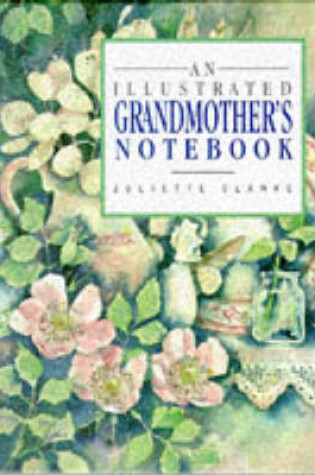 Cover of An Illustrated Grandmother's Notebook