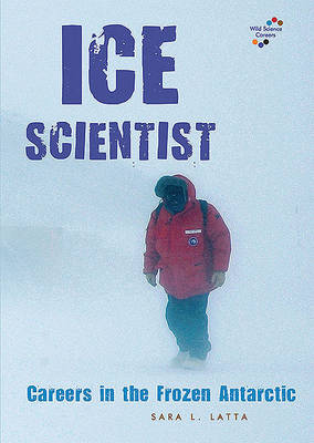 Cover of Ice Scientist