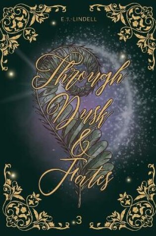 Cover of Through Dusk and Fates