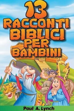 Cover of 13 racconti biblici per bambini