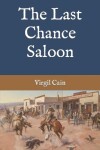 Book cover for The Last Chance Saloon