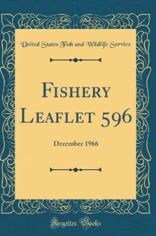 Cover of Fishery Leaflet 596: December 1966 (Classic Reprint)