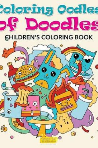 Cover of Coloring Oodles of Doodles Childrens' Coloring Book