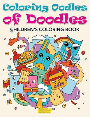 Book cover for Coloring Oodles of Doodles Childrens' Coloring Book