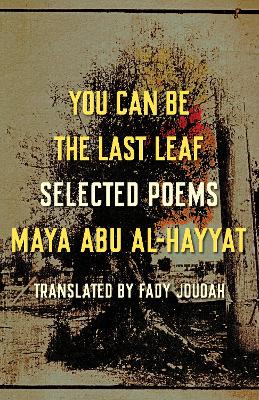 Book cover for You Can Be the Last Leaf