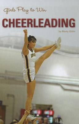 Cover of Girls Play to Win Cheerleading