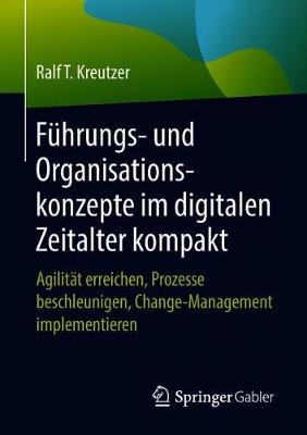 Book cover for Führungs- und Organisationskonzepte im digitalen Zeitalter kompakt