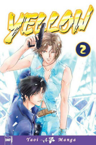 Cover of Yellow Volume 2 (Yaoi)