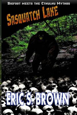 Book cover for Sasquatch Lake