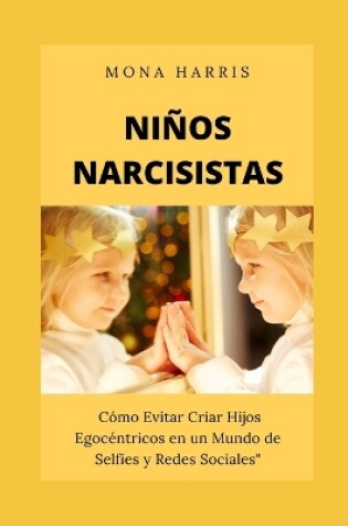 Cover of Niños Narcisistas