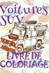 Book cover for &#9996; Voitures SUV &#9998; Livres de Coloriage Voitures &#9998; Livre de Coloriage enfant &#9997; Livre de Coloriage garcon