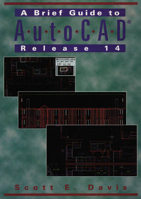 Cover of A Brief Guide to AutoCAD Release 14