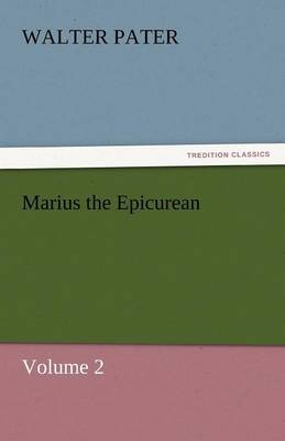 Book cover for Marius the Epicurean - Volume 2