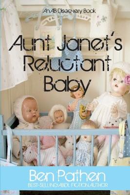 Book cover for Aunt Janet's Reluctant Baby