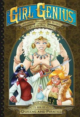 Book cover for Girl Genius: The Second Journey of Agatha Heterodyne Volume 5