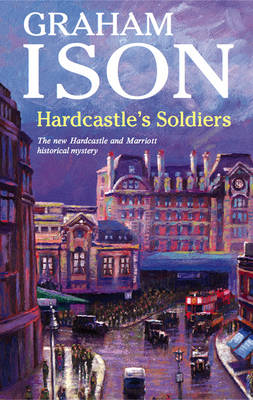 Cover of Hardcastle's Soldiers